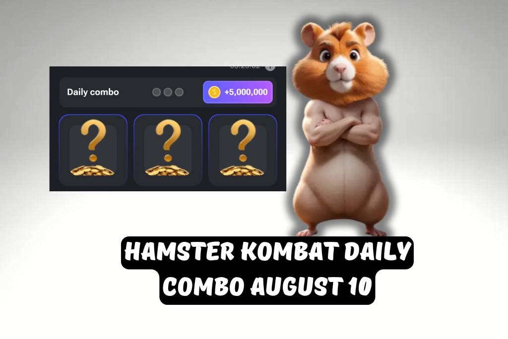 Hamster Kombat Daily Combo August 10